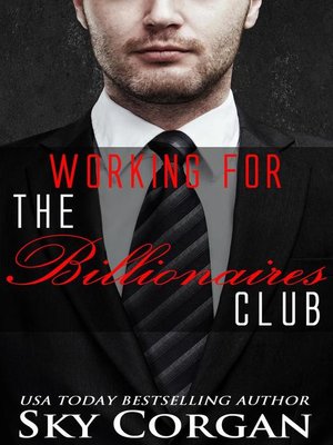 cover image of Working for the Billionaires Club